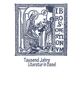 cover image of Tausend Jahre Literatur in Basel